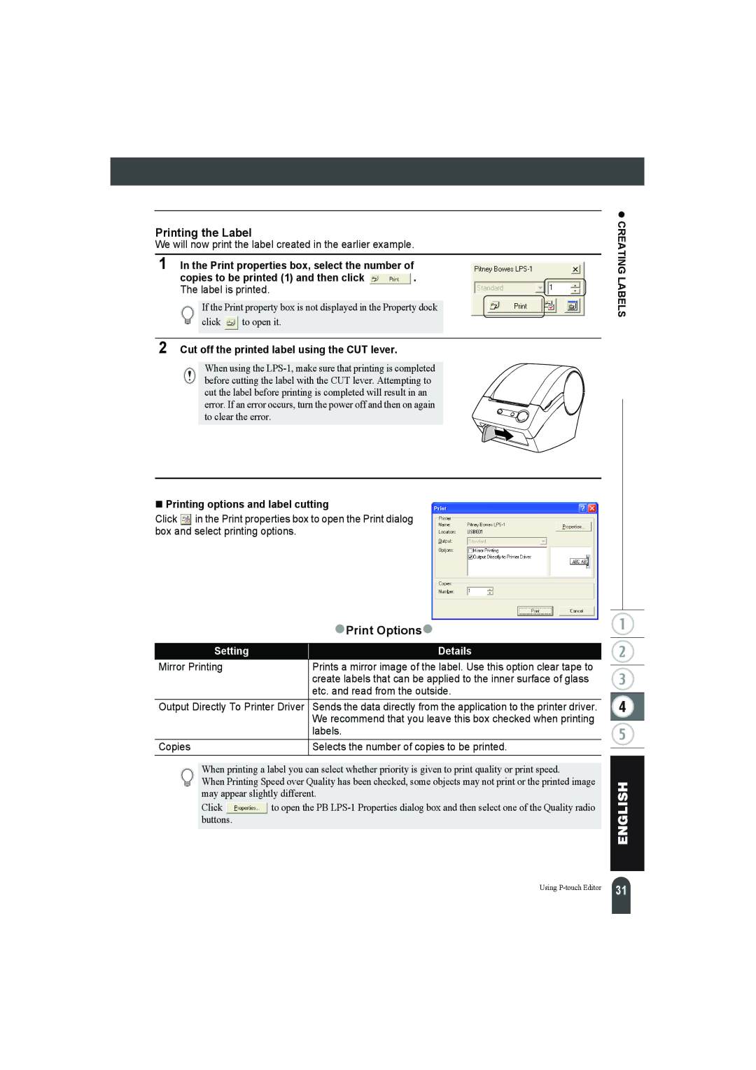 Pitney Bowes LPS-1 manual Printing the Label, ZPrint Optionsz, Cut off the printed label using the CUT lever 