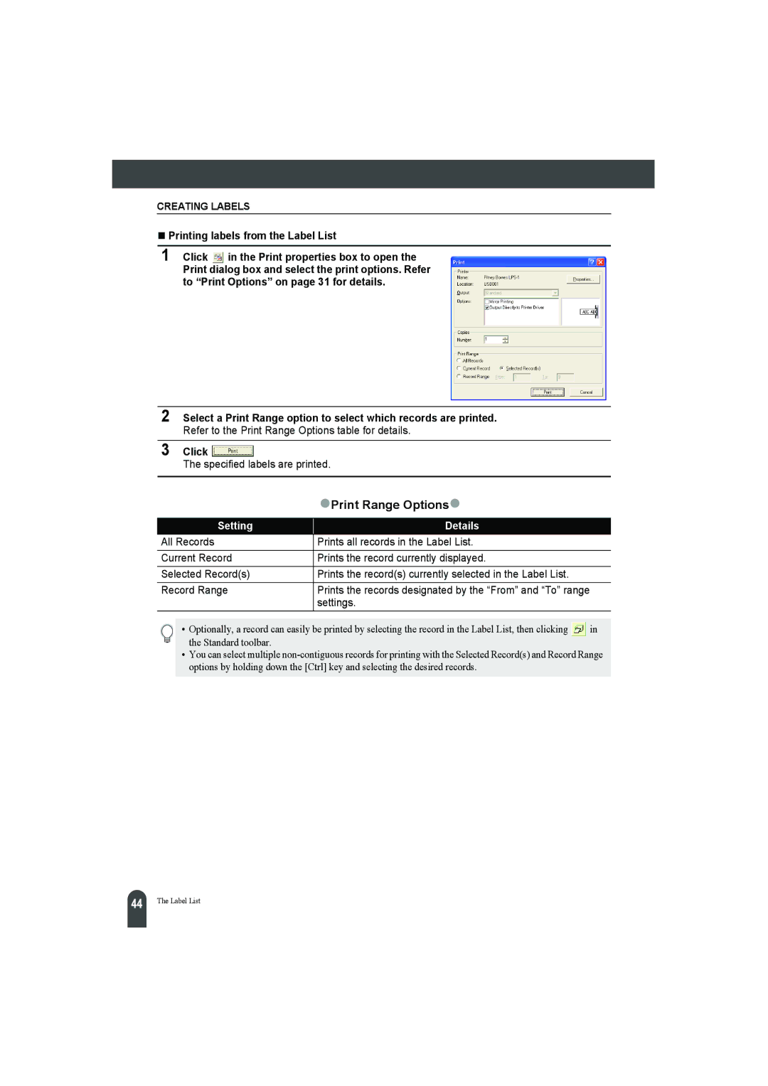 Pitney Bowes LPS-1 manual ZPrint Range Optionsz, Specified labels are printed, Settings 