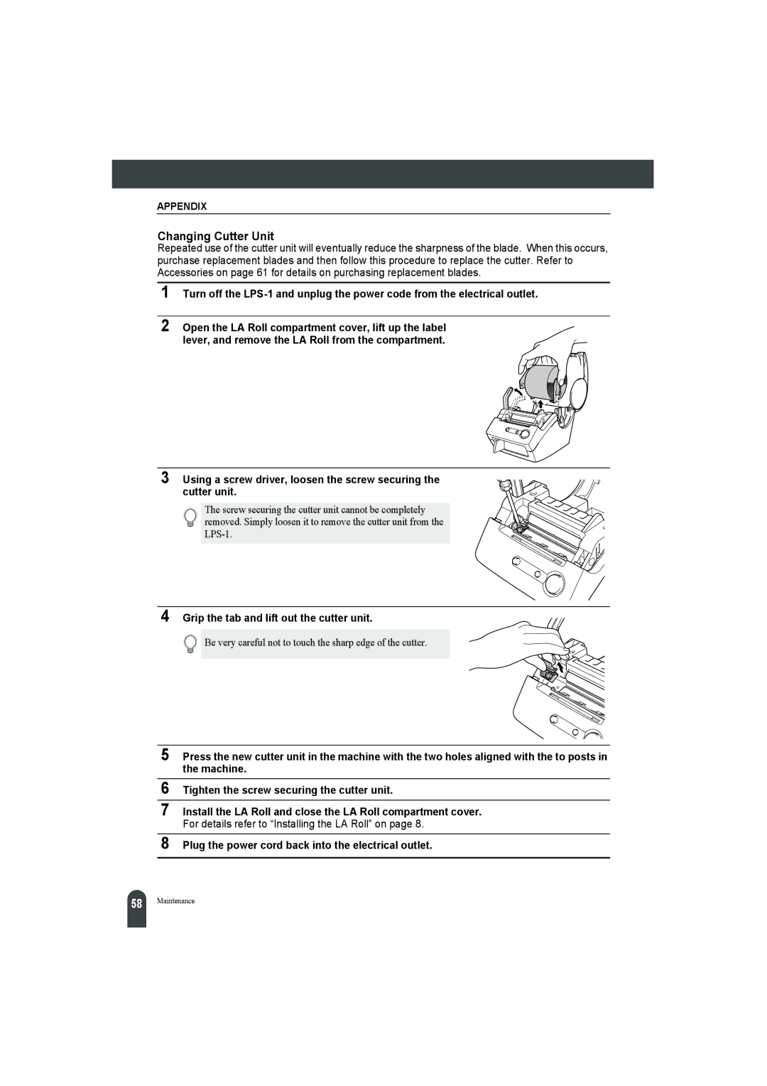 Pitney Bowes LPS-1 manual Changing Cutter Unit, Grip the tab and lift out the cutter unit 