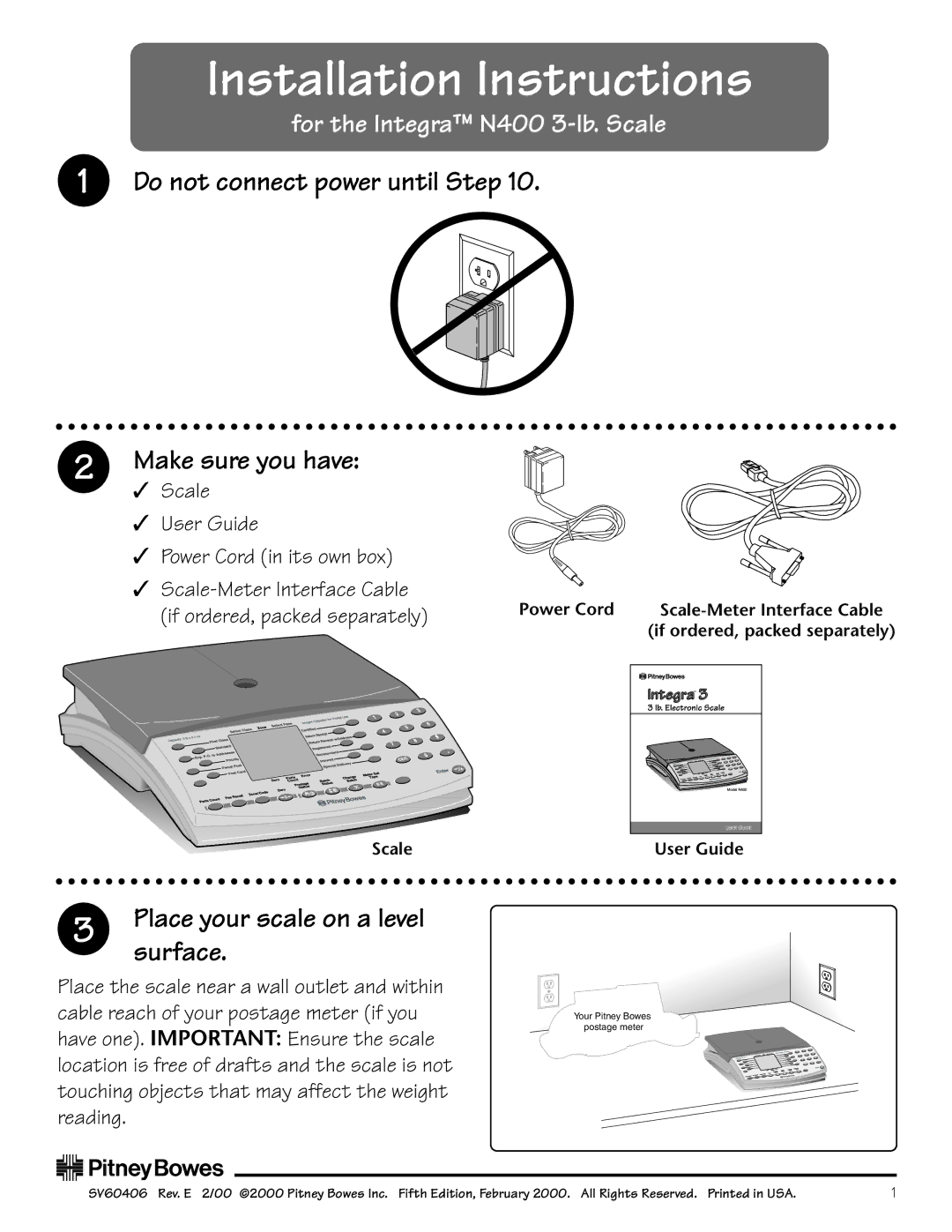 Pitney Bowes N400 installation instructions Do not connect power until Step Make sure you have, Surface 