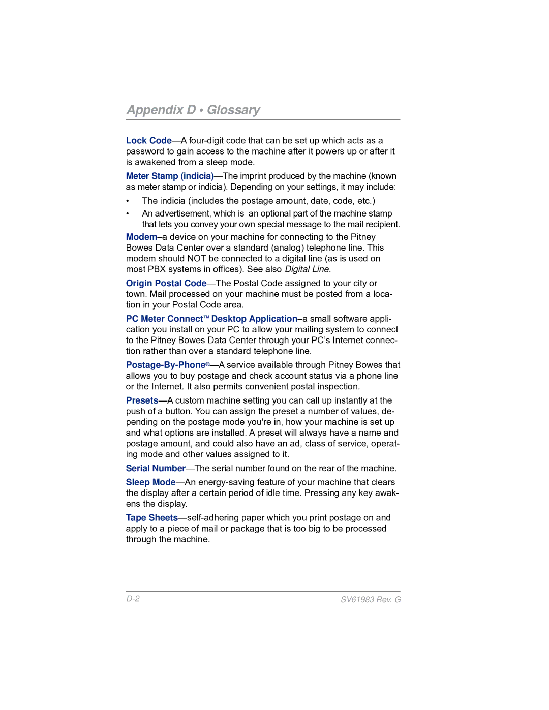 Pitney Bowes SV61983 manual Appendix D Glossary, Indicia includes the postage amount, date, code, etc 