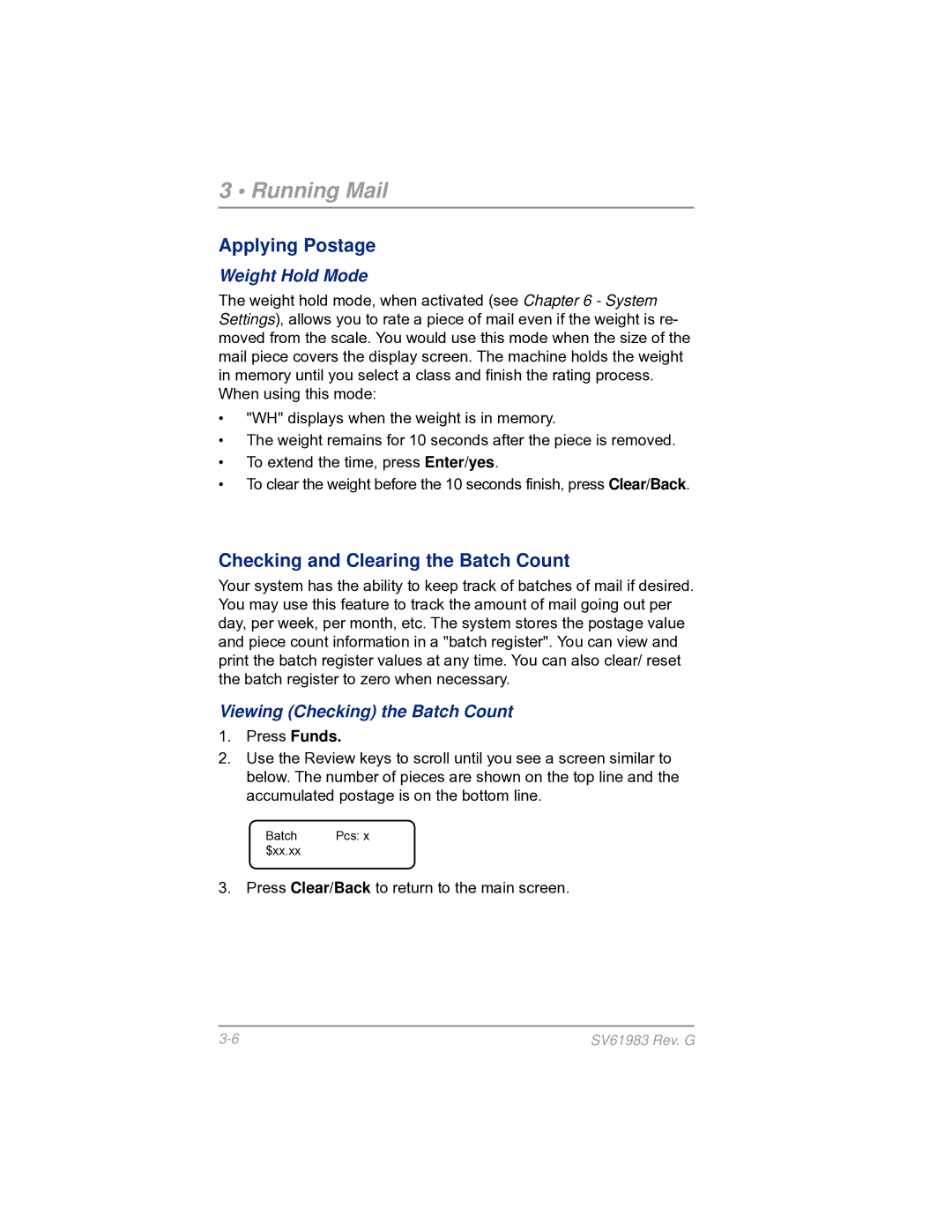 Pitney Bowes SV61983 manual Checking and Clearing the Batch Count, Weight Hold Mode, Viewing Checking the Batch Count 