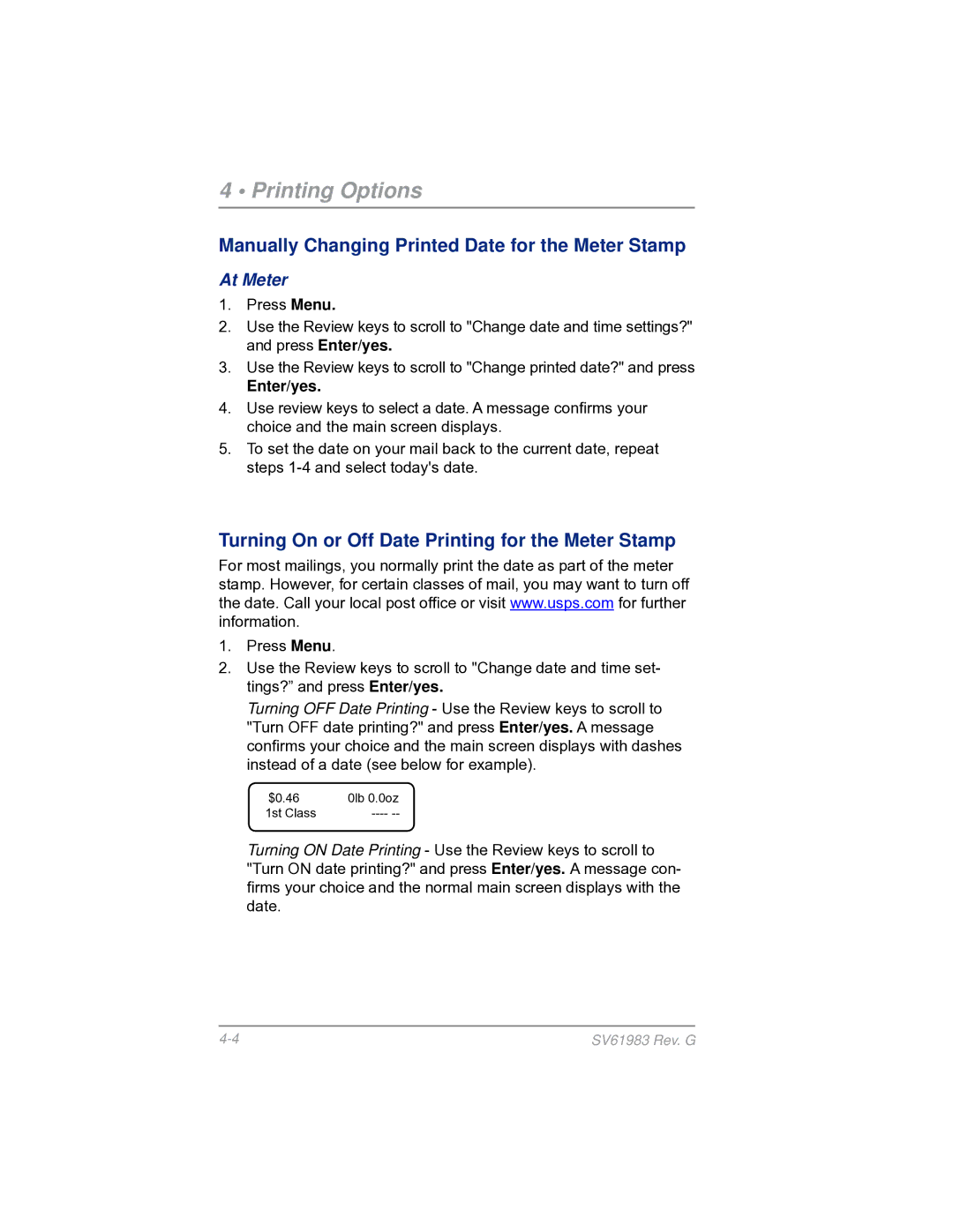 Pitney Bowes SV61983 manual Turning On or Off Date Printing for the Meter Stamp, At Meter 