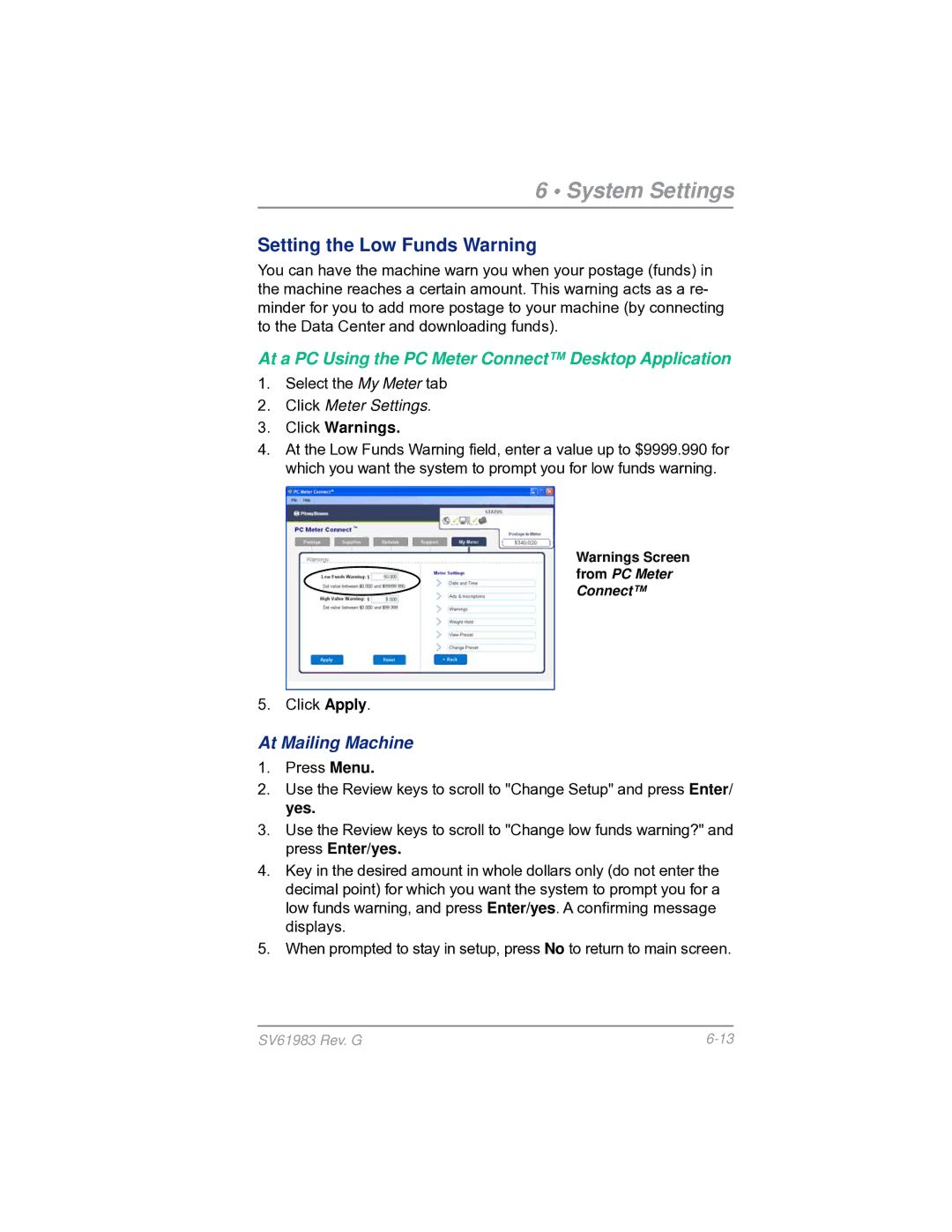 Pitney Bowes SV61983 manual Setting the Low Funds Warning 