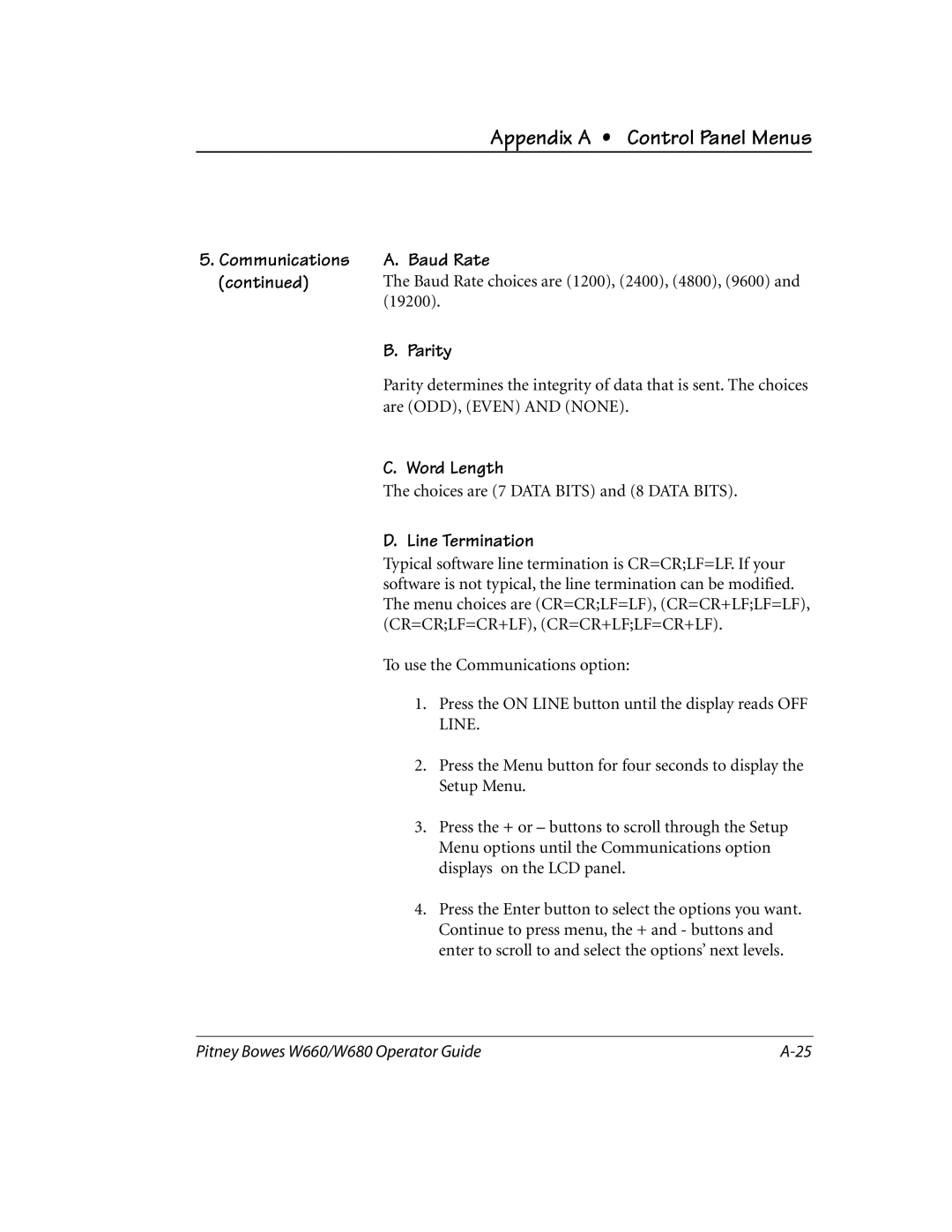 Pitney Bowes W680, W660 manual Baud Rate, Parity, Word Length, Line Termination 