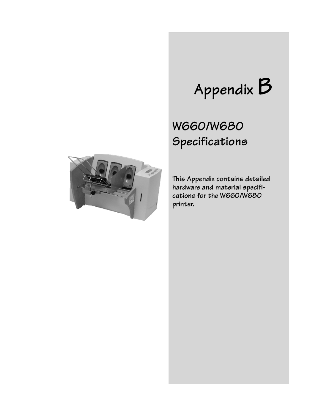 Pitney Bowes W680, W660 manual Appendix B 