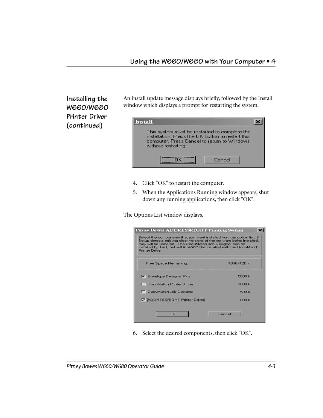 Pitney Bowes manual Using the W660/W680 with Your Computer, Installing the W660/W680 Printer Driver 