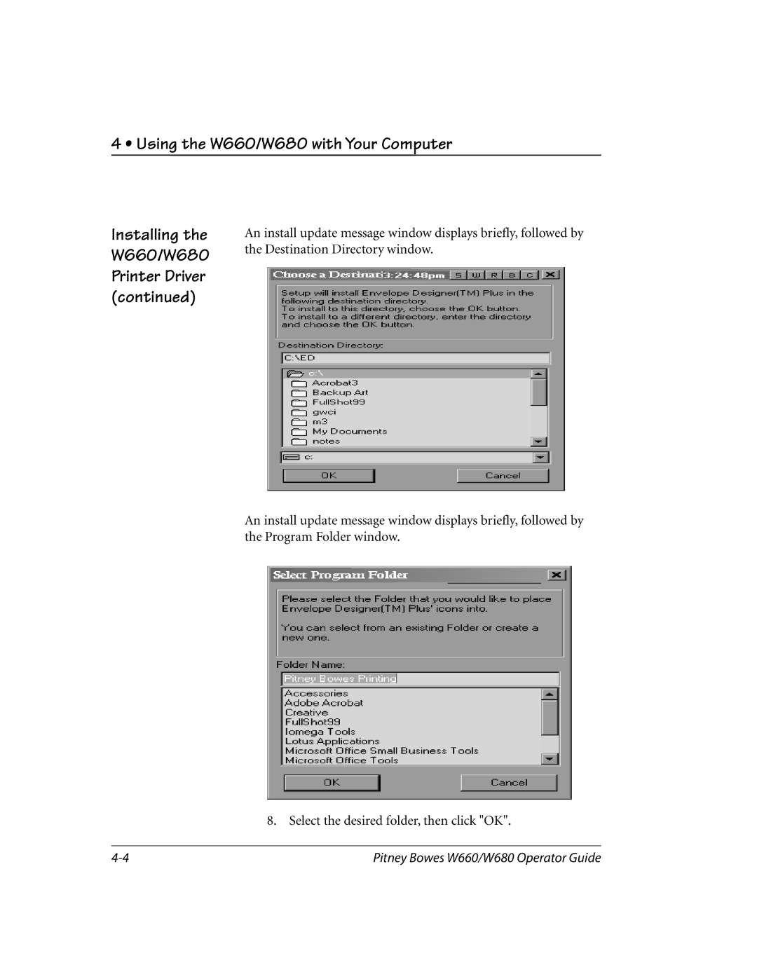 Pitney Bowes manual Using the W660/W680 with Your Computer 