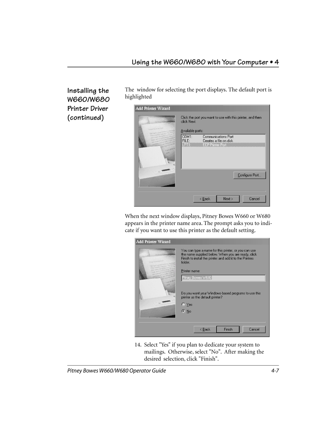 Pitney Bowes manual Using the W660/W680 with Your Computer 