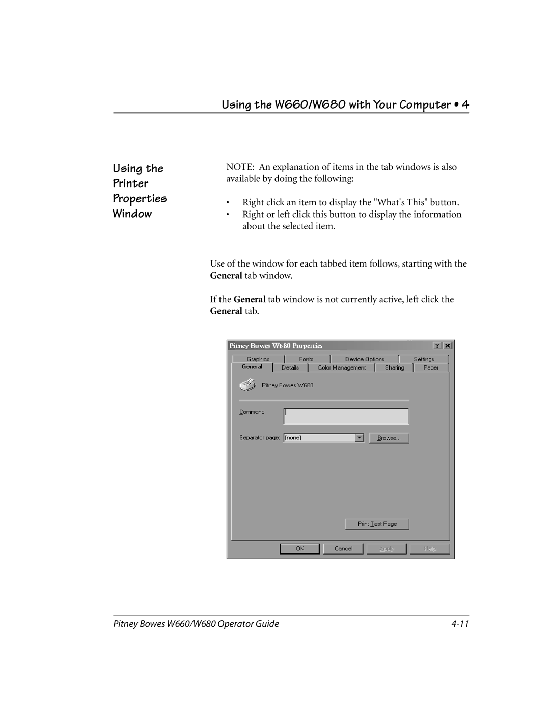 Pitney Bowes W680, W660 manual Using Printer Properties Window 