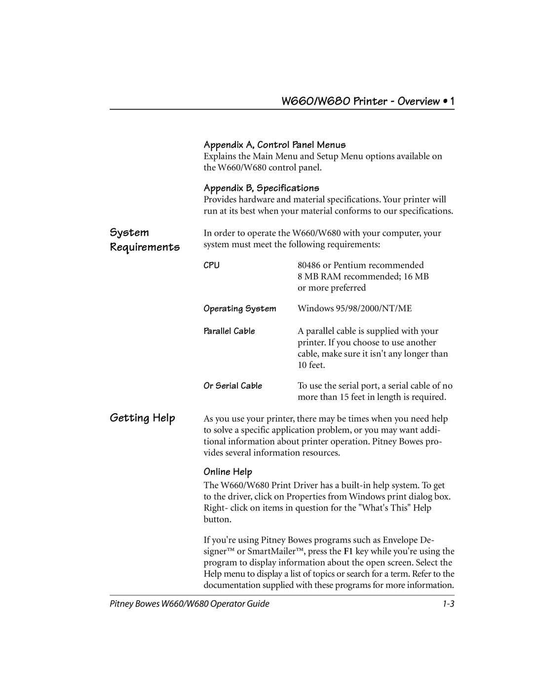 Pitney Bowes W680, W660 Getting Help, System Requirements, Appendix A, Control Panel Menus, Appendix B, Specifications 