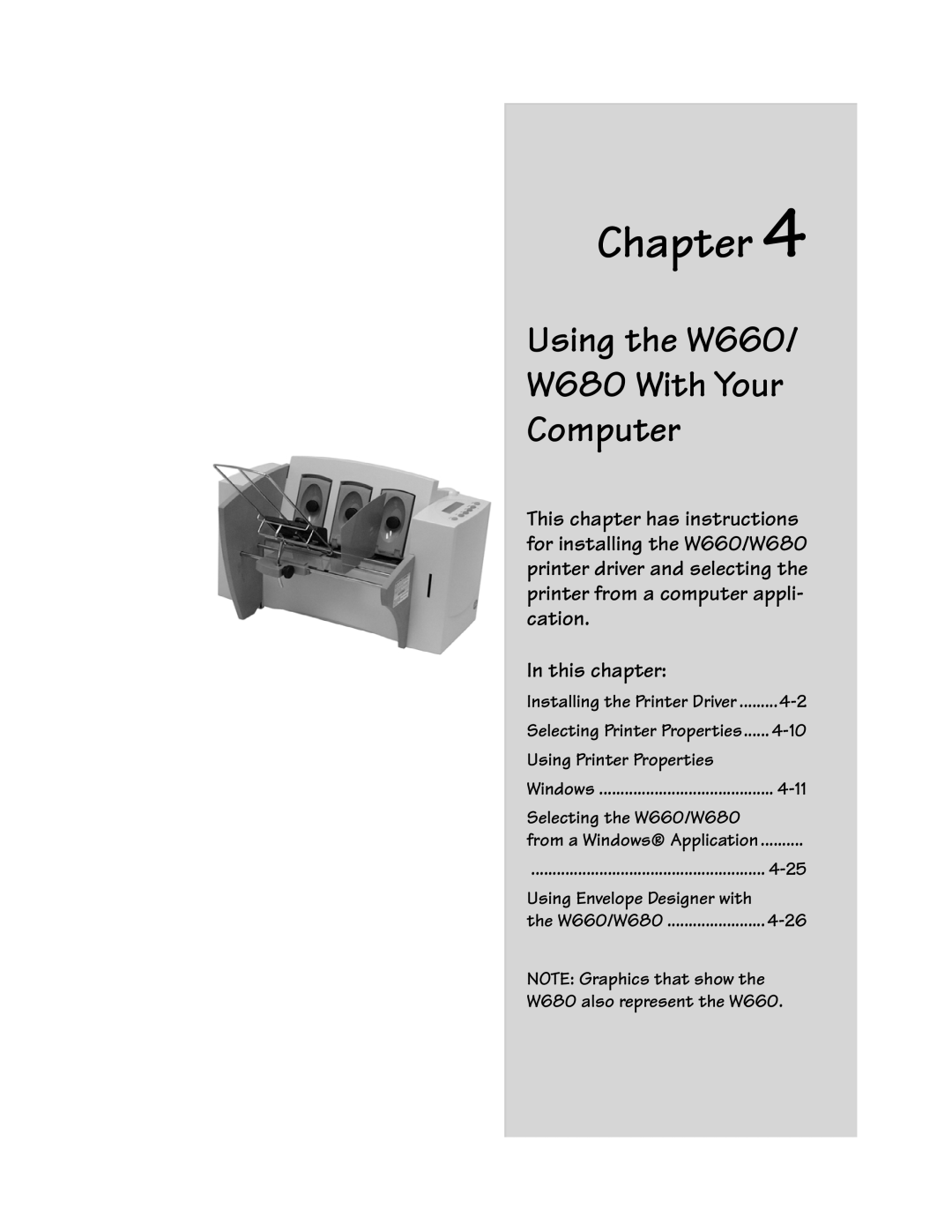 Pitney Bowes Using the W660 W680 With Your Computer, 4-10, Using Printer Properties, 4-11, Selecting the W660/W680 