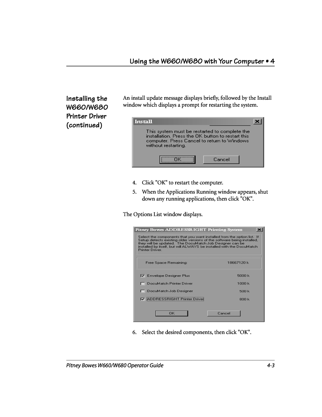 Pitney Bowes manual Using the W660/W680 with Your Computer, Installing the W660/W680 Printer Driver continued 