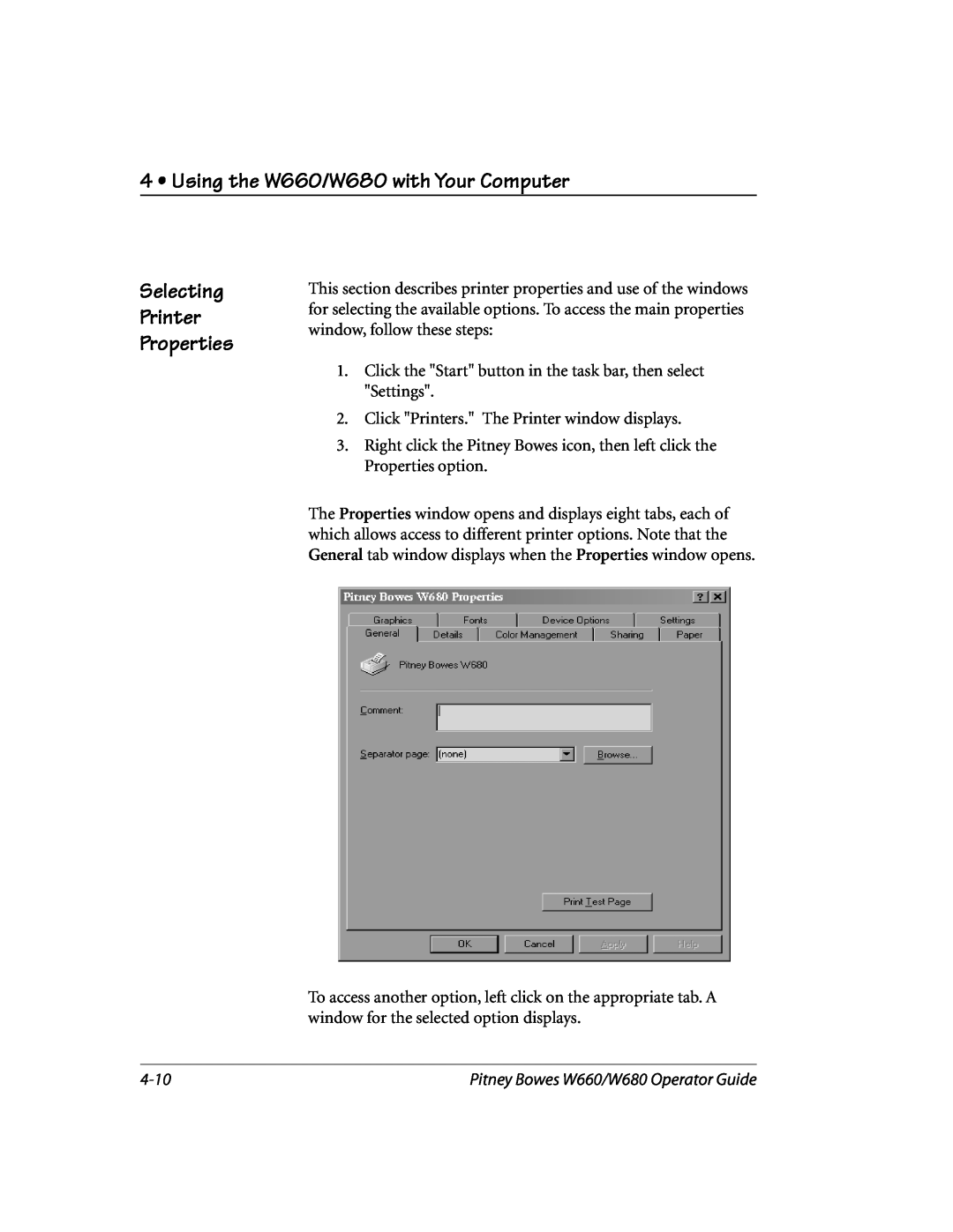 Pitney Bowes manual Selecting Printer Properties, Using the W660/W680 with Your Computer 