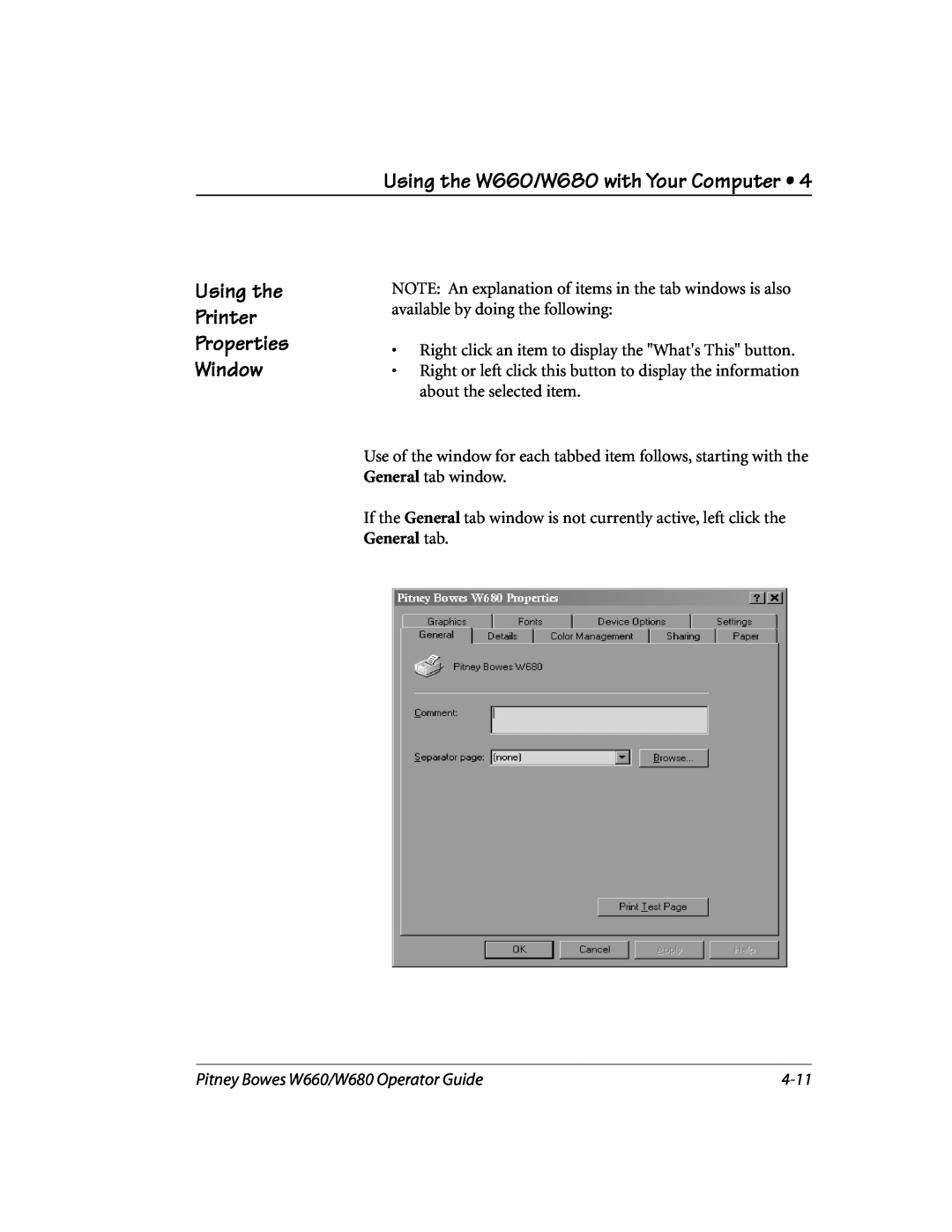 Pitney Bowes manual Using the Printer Properties Window, 4-11, Using the W660/W680 with Your Computer 
