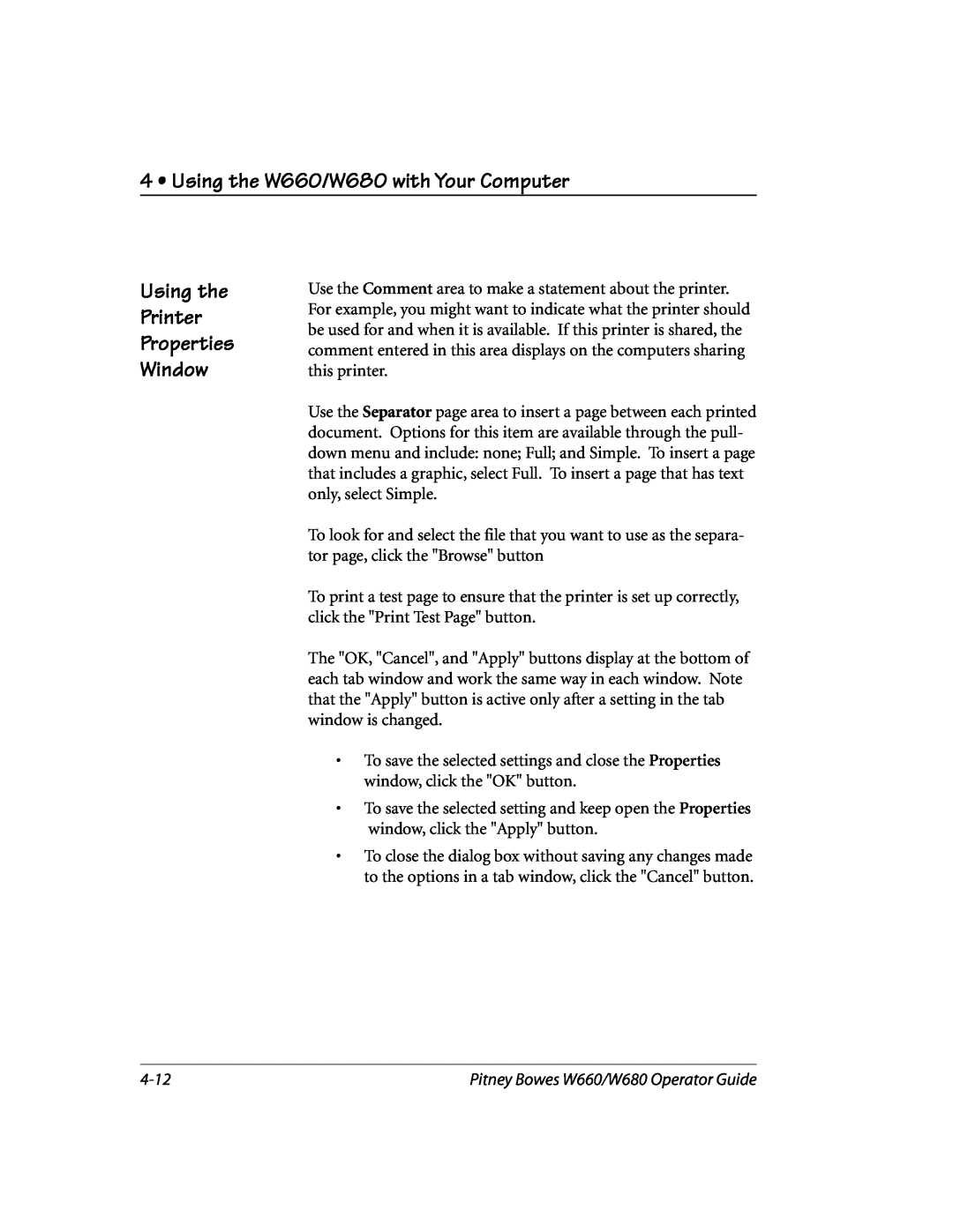 Pitney Bowes manual Using the W660/W680 with Your Computer, Using the Printer Properties Window 