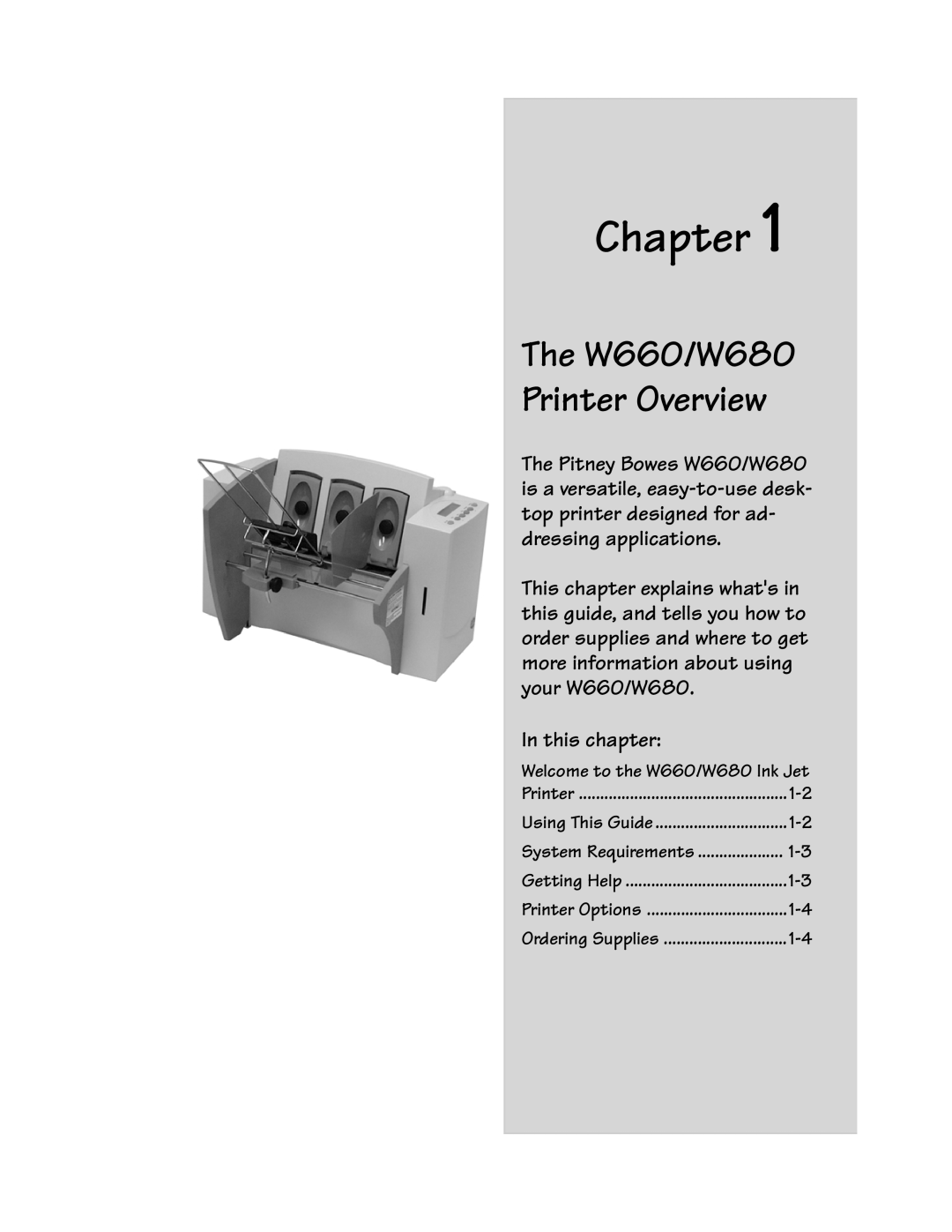 Pitney Bowes manual Chapter, In this chapter, The W660/W680 Printer Overview 