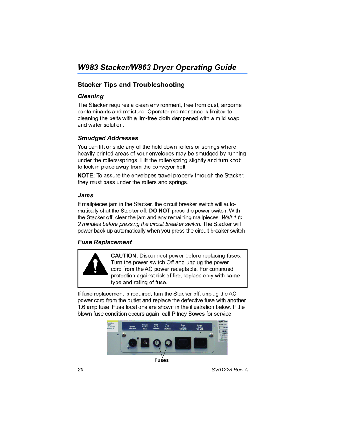 Pitney Bowes W863, W983 manual Stacker Tips and Troubleshooting, Cleaning, Smudged Addresses, Jams, Fuse Replacement 