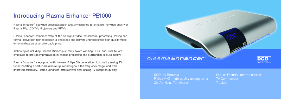 Pixel Magic Systems manual Introducing Plasma Enhancer PE1000, DCDi by Faroudja Philips MK5 high quality analog tuner 