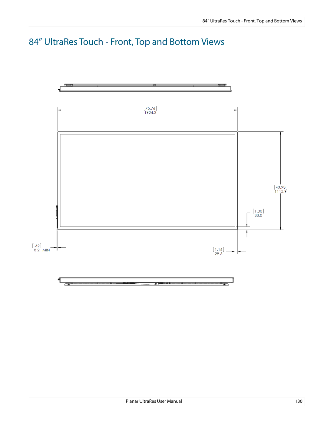 Planar 020-1229-03A user manual UltraRes Touch Front, Top and Bottom Views 