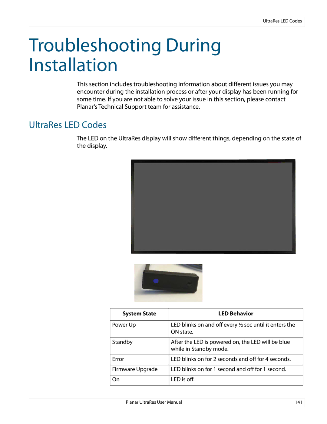 Planar 020-1229-03A user manual Troubleshooting During Installation, UltraRes LED Codes 