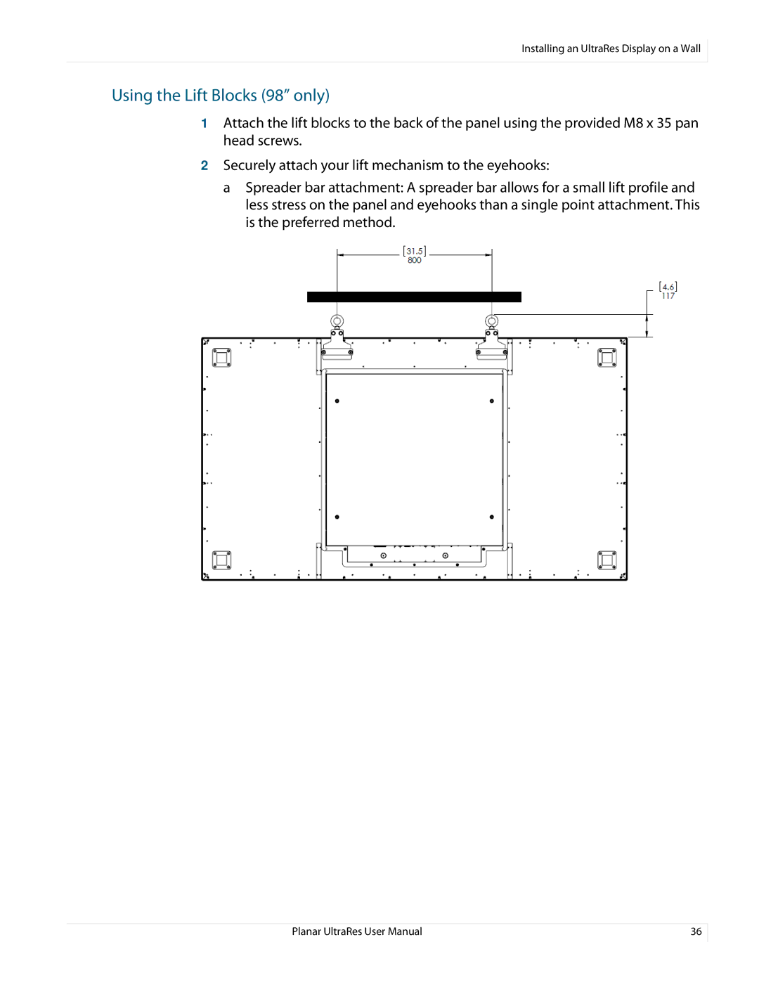 Planar 020-1229-03A user manual Using the Lift Blocks 98 only 