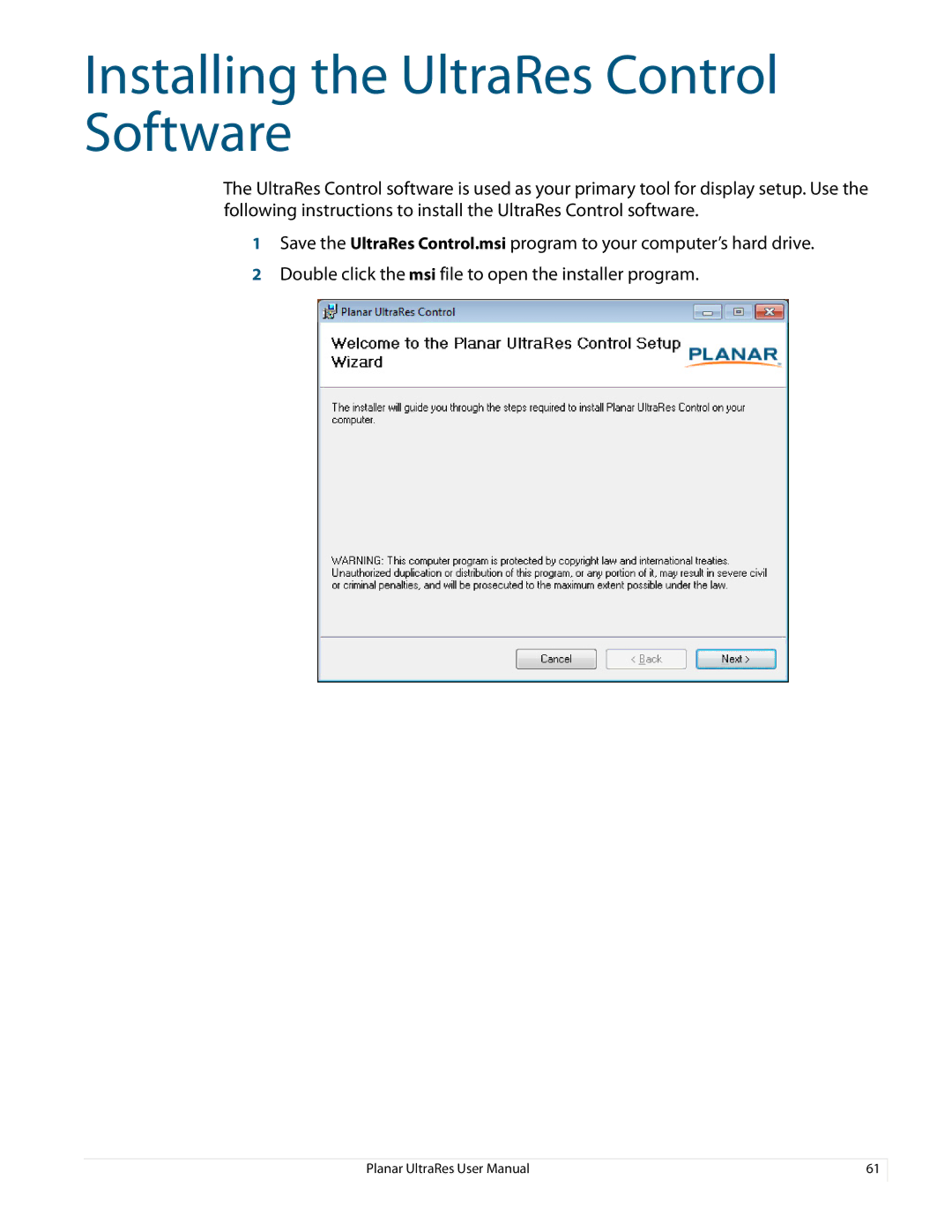 Planar 020-1229-03A user manual Installing the UltraRes Control Software 