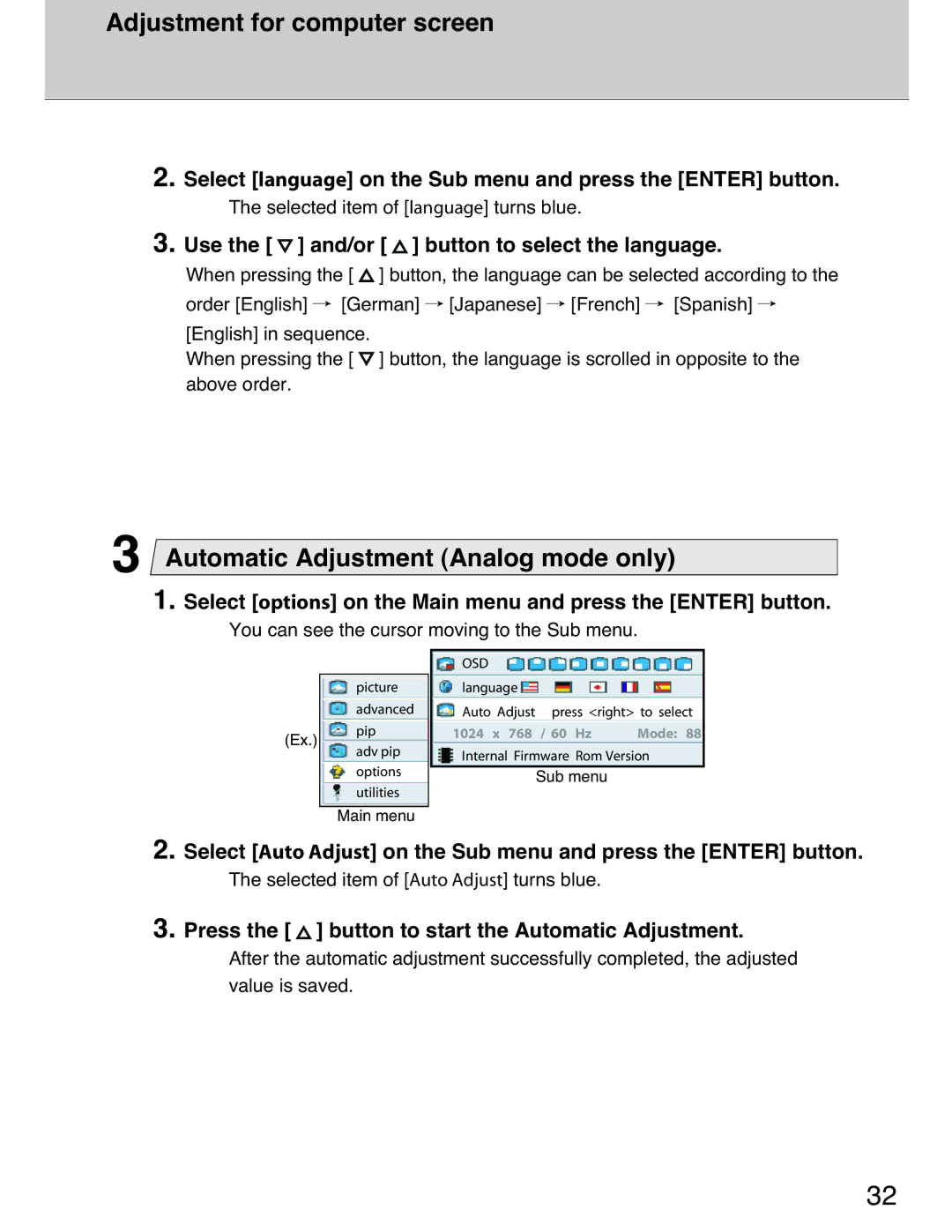 Planar 40 manual Automatic Adjustment Analog mode only, Select language on the Sub menu and press the Enter button 