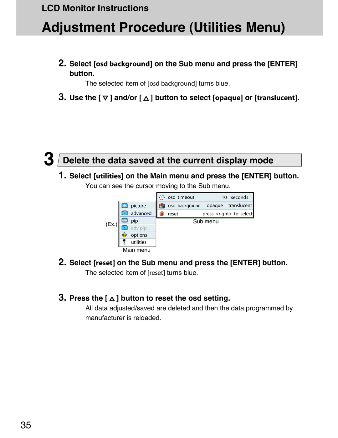 Planar 40 manual Adjustment Procedure Utilities Menu, Delete the data saved at the current display mode 