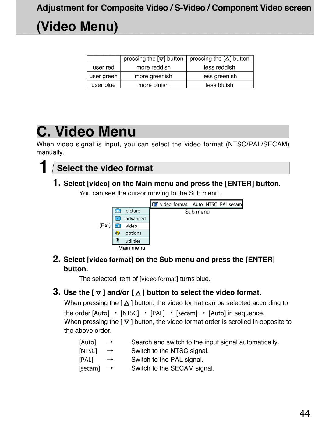 Planar 40 manual Video Menu, Select video on the Main menu and press the Enter button 