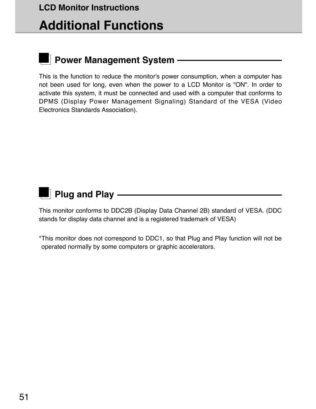 Planar 40 manual Power Management System, Plug and Play 