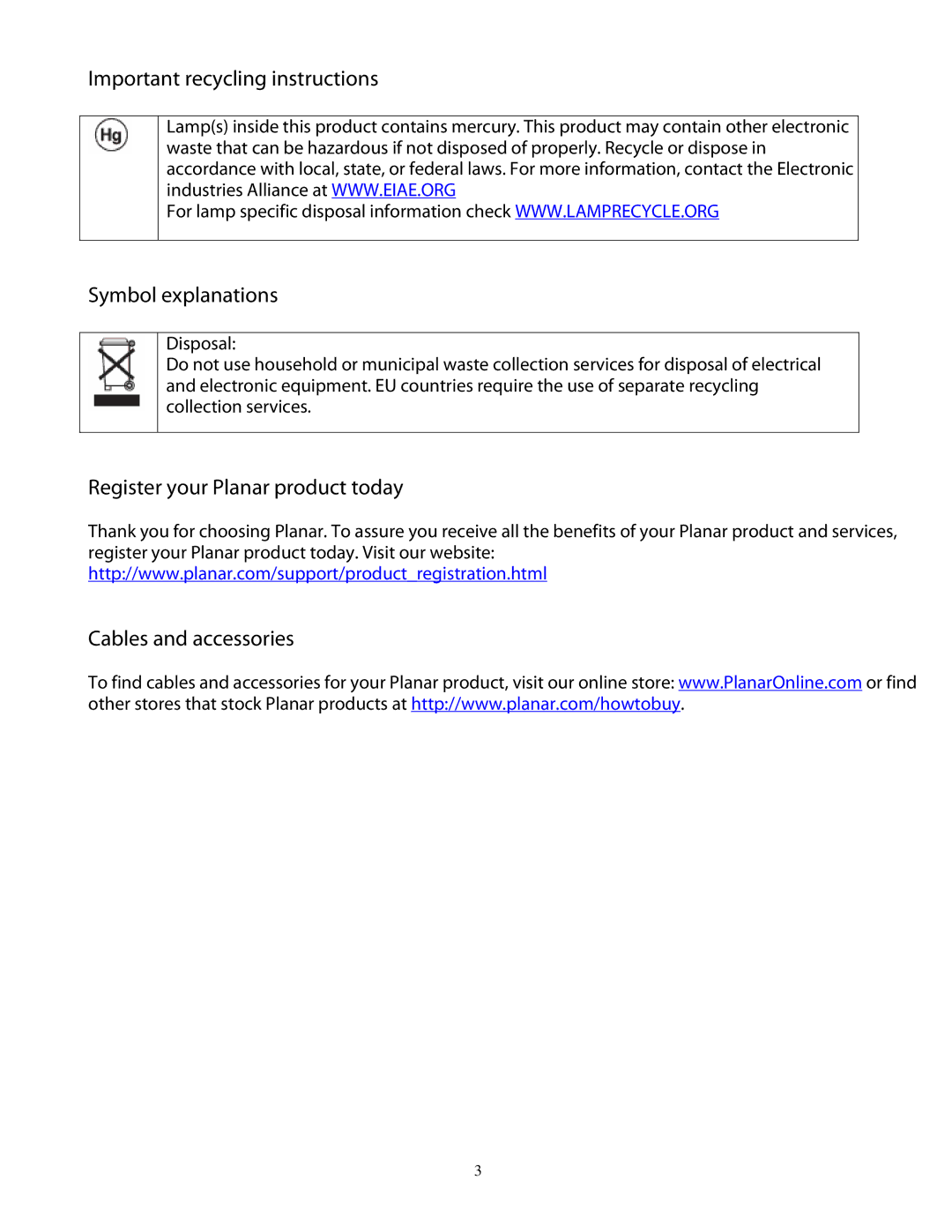 Planar 520, pd 370, 470, 420 user manual Register your Planar product today Cables and accessories 