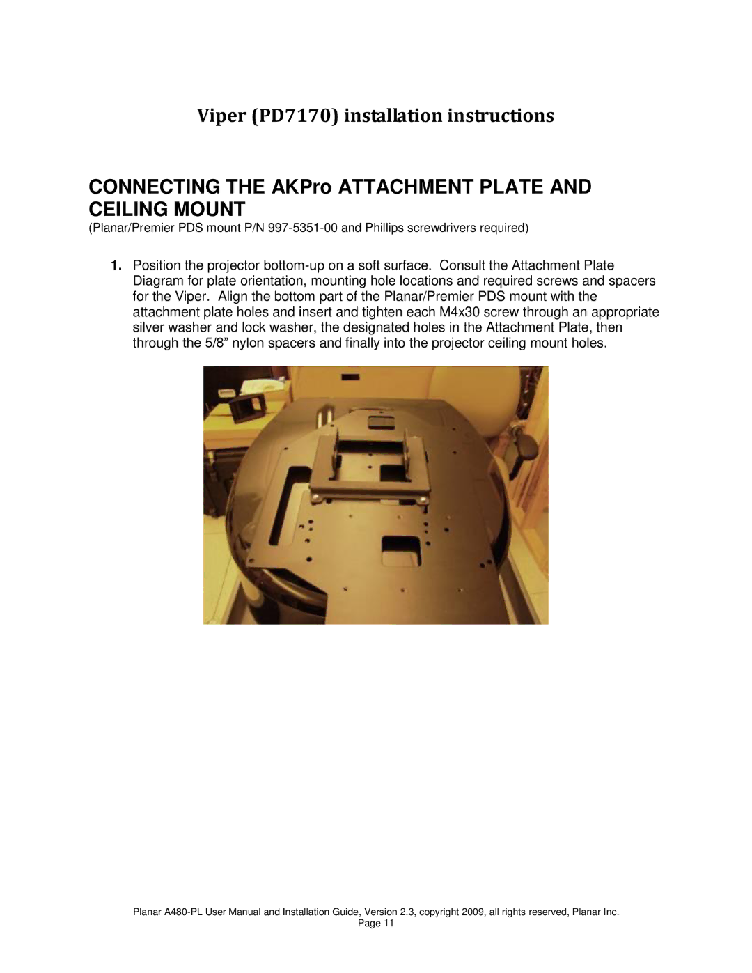 Planar A480-PL user manual Viper PD7170 installation instructions, Connecting the AKPro Attachment Plate and Ceiling Mount 