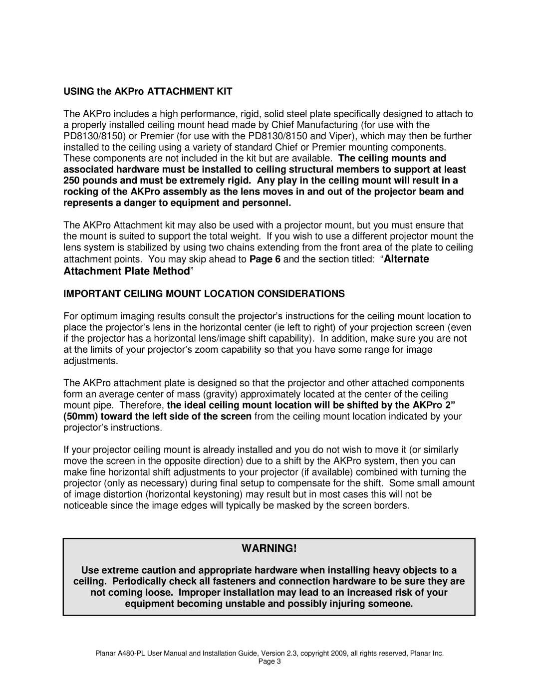 Planar A480-PL user manual Important Ceiling Mount Location Considerations 