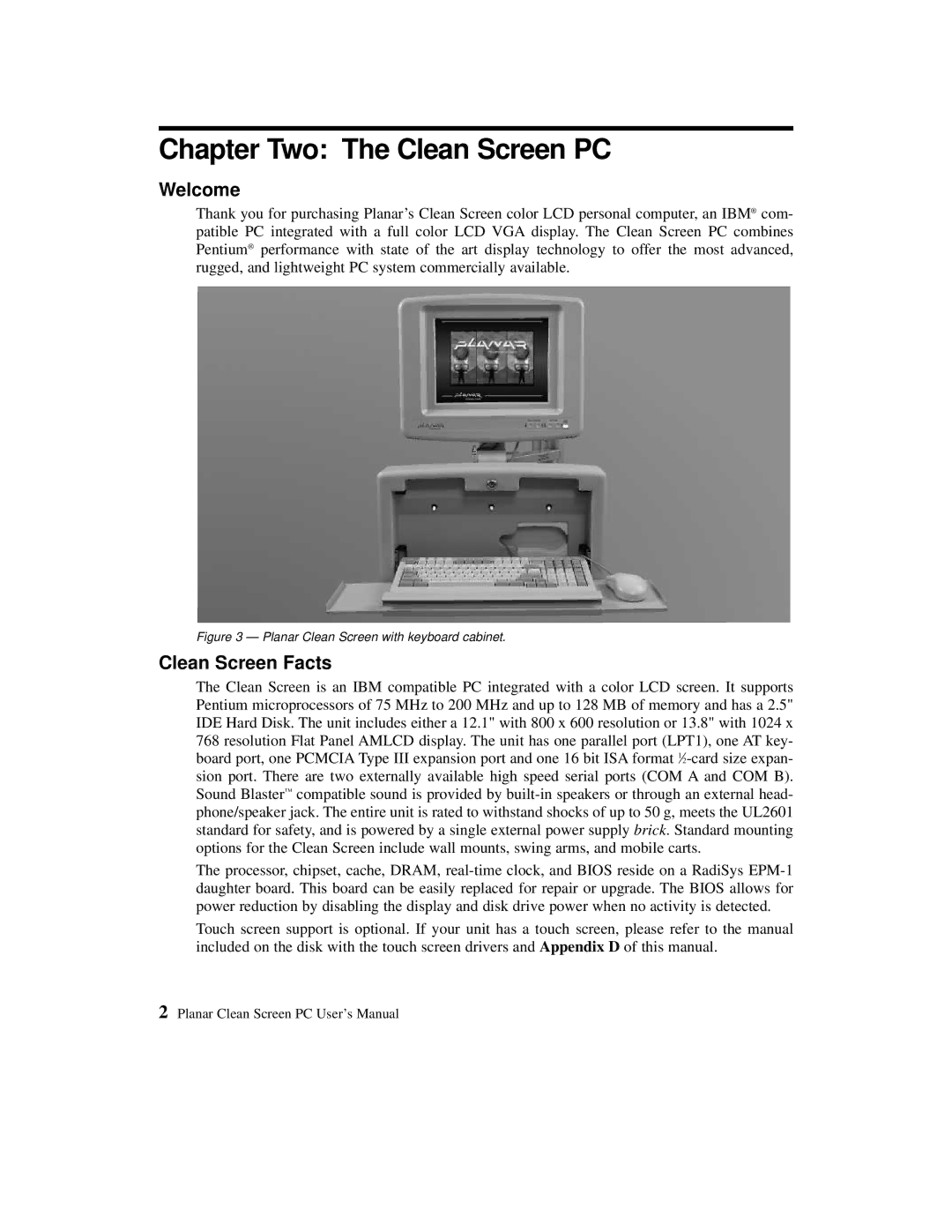 Planar C3012T, C3013T user manual Chapter Two The Clean Screen PC, Welcome, Clean Screen Facts 