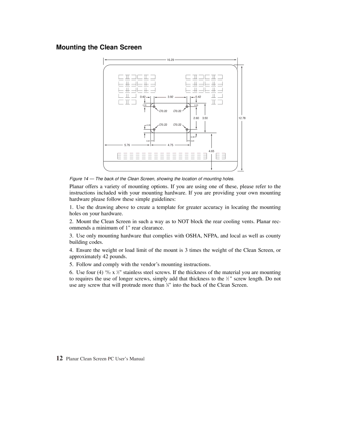 Planar C3012T, C3013T user manual Mounting the Clean Screen 