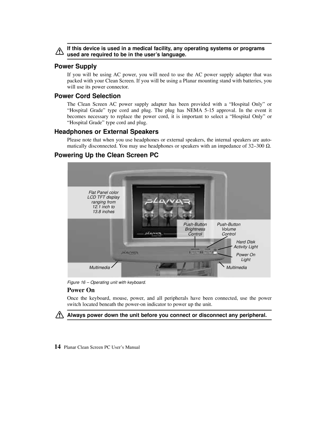 Planar C3012T, C3013T Power Supply, Power Cord Selection, Headphones or External Speakers, Powering Up the Clean Screen PC 