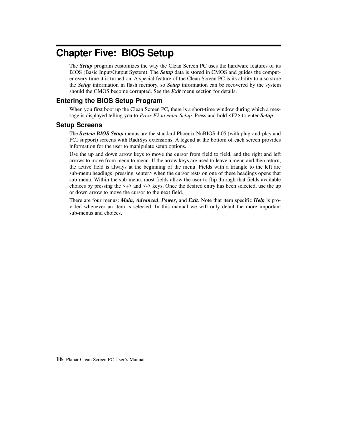 Planar C3012T, C3013T user manual Chapter Five Bios Setup, Entering the Bios Setup Program, Setup Screens 