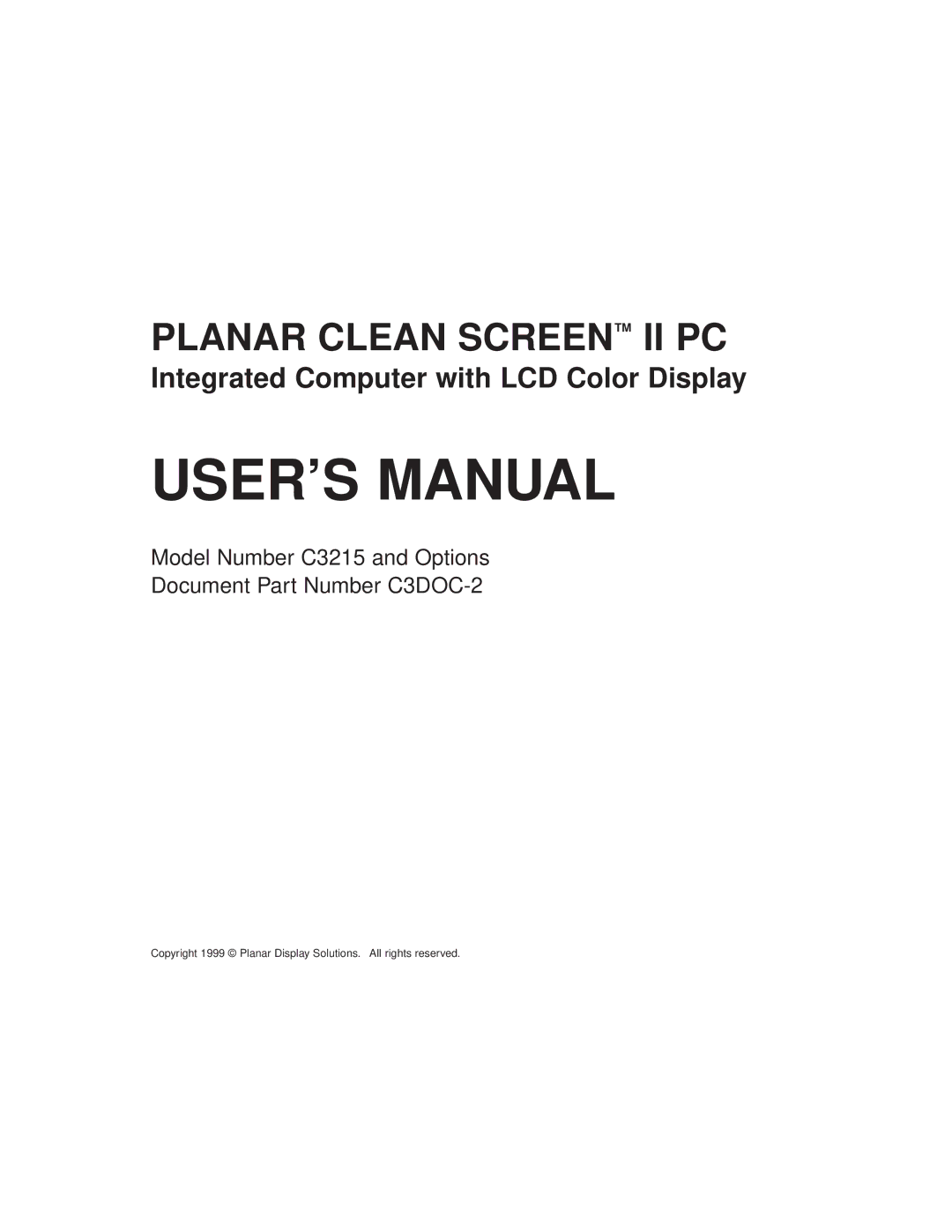 Planar C3215 user manual USER’S Manual, Integrated Computer with LCD Color Display 