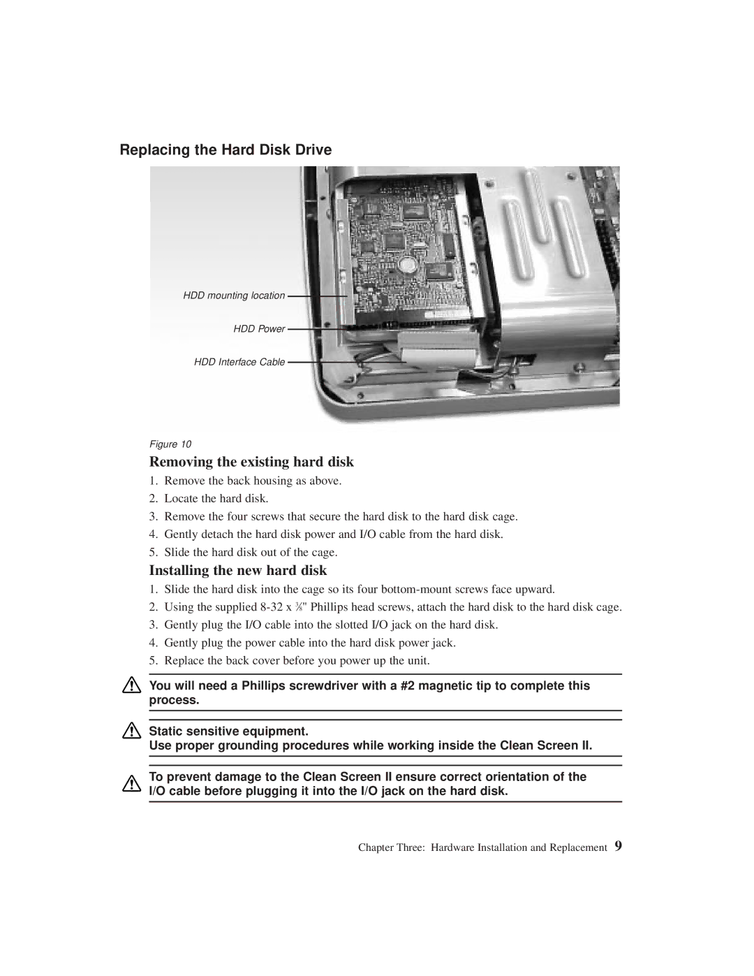 Planar C3215 user manual Replacing the Hard Disk Drive, Removing the existing hard disk, Installing the new hard disk 