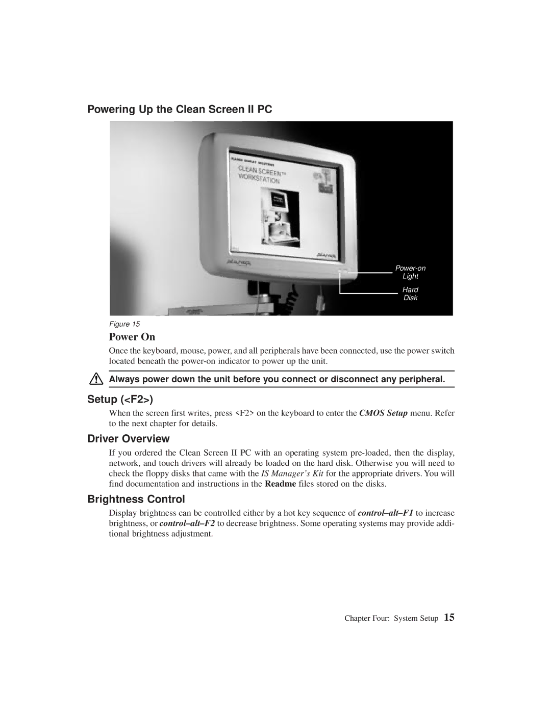 Planar C3215 user manual Powering Up the Clean Screen II PC, Power On, Setup F2, Driver Overview, Brightness Control 