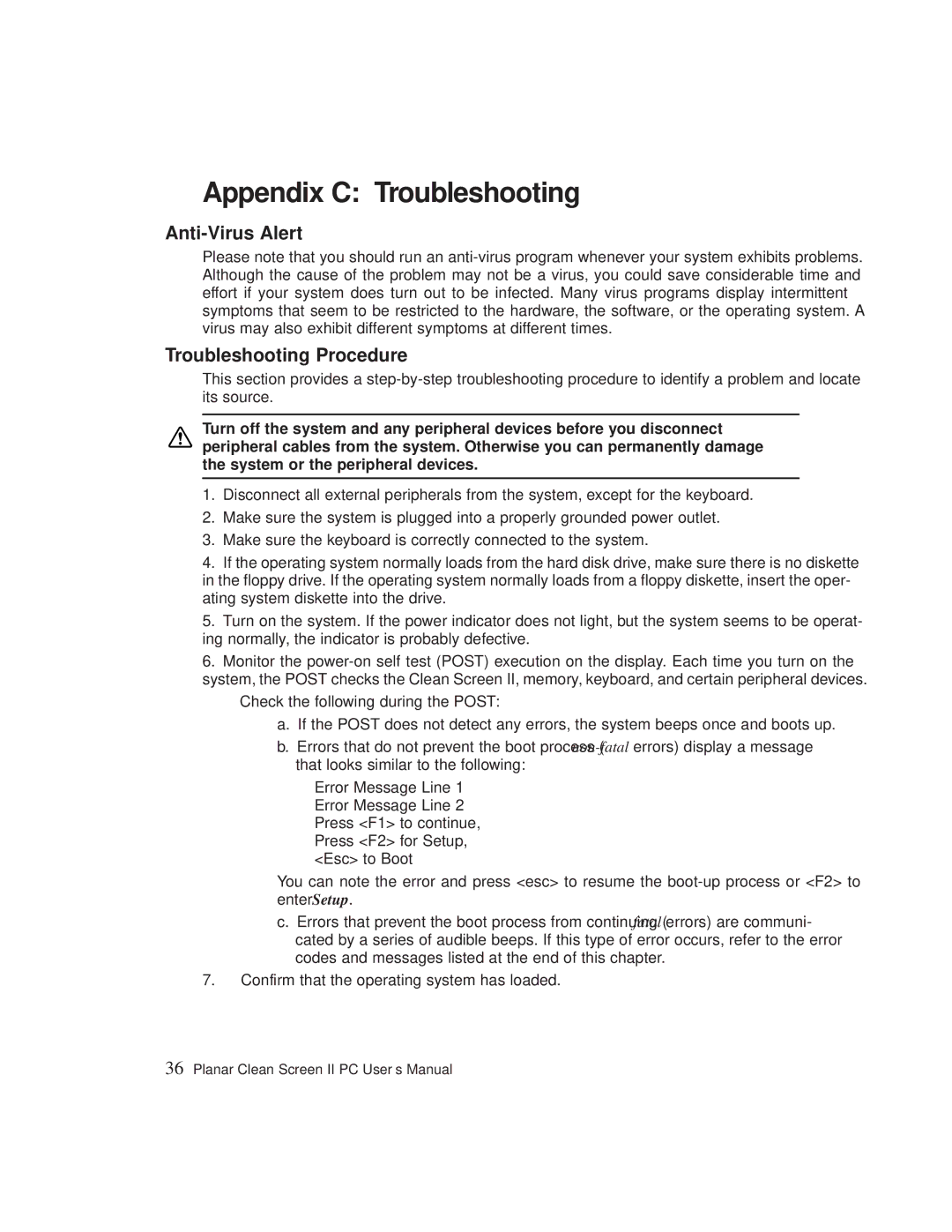 Planar C3215 user manual Appendix C Troubleshooting, Anti-Virus Alert, Troubleshooting Procedure 