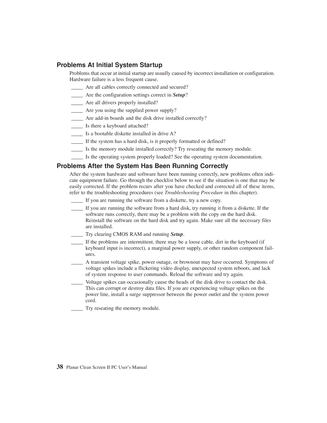 Planar C3215 user manual Problems At Initial System Startup, Problems After the System Has Been Running Correctly 