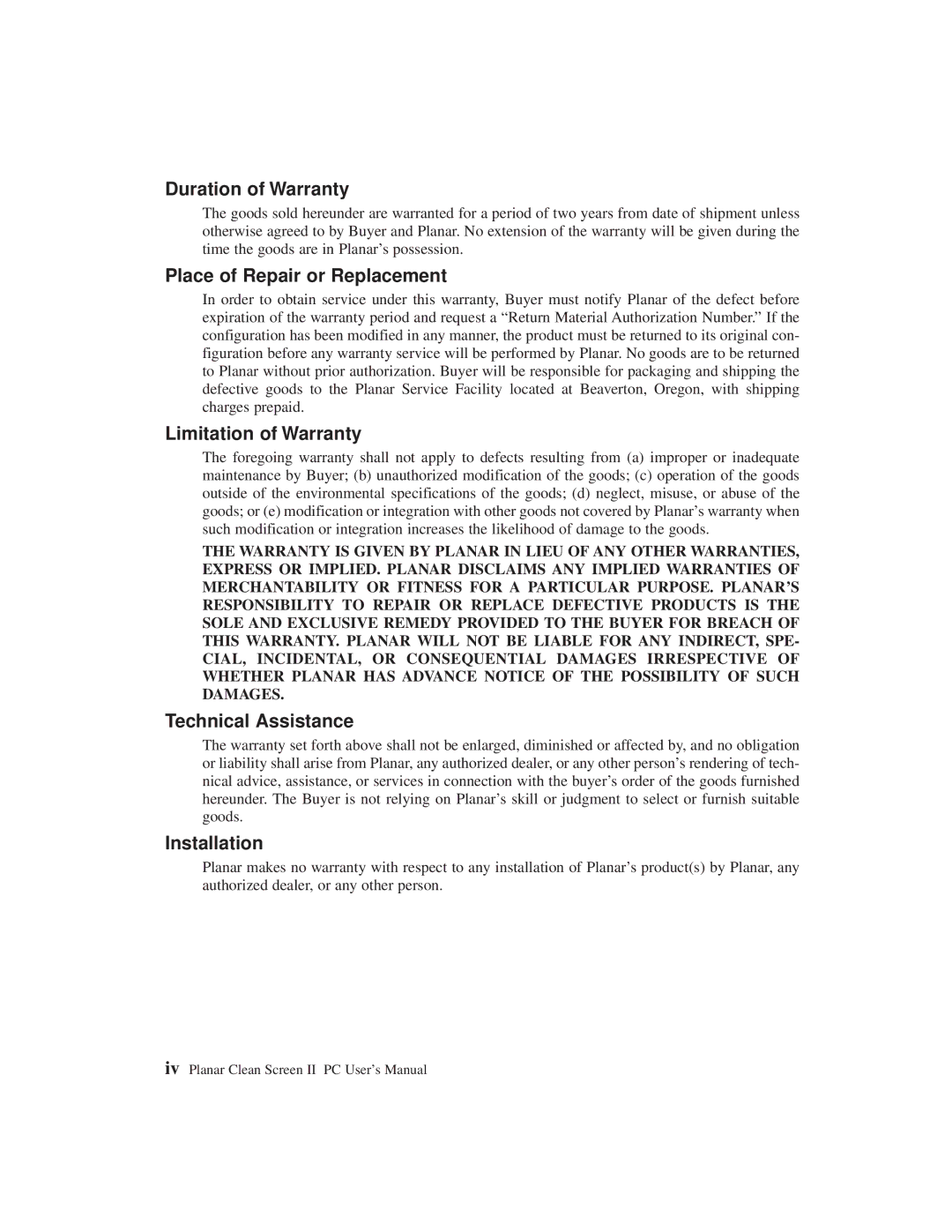 Planar C3215 user manual Duration of Warranty, Place of Repair or Replacement, Limitation of Warranty, Technical Assistance 