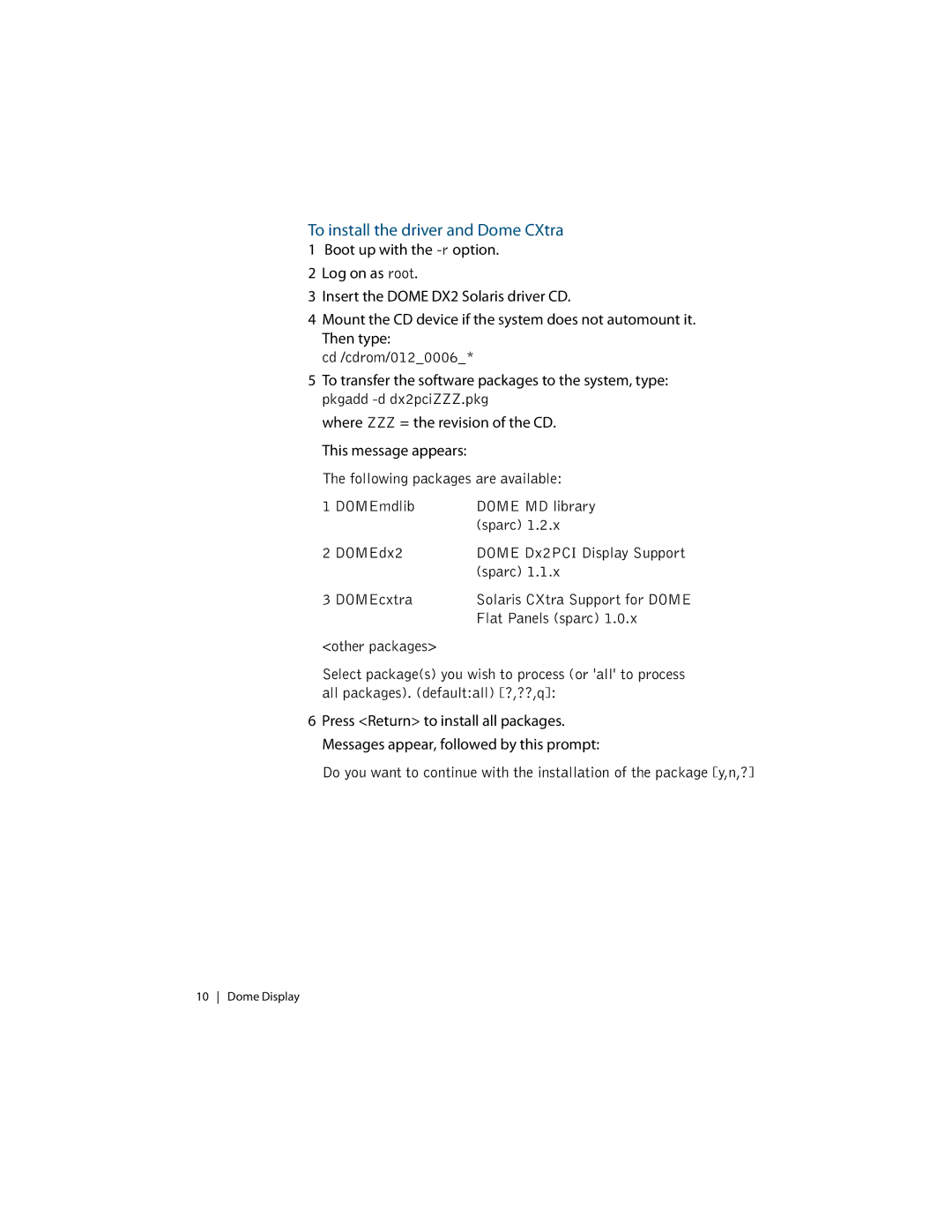 Planar C3i/EX manual To install the driver and Dome CXtra 