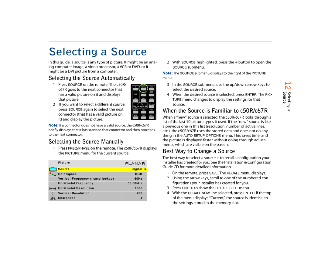 Planar C67RP, C50RX, C67RX quick start Selecting a Source, Selecting the Source Automatically, Selecting the Source Manually 