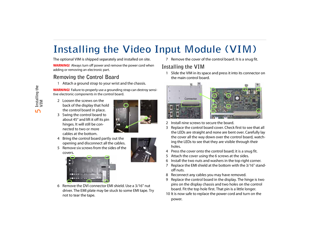 Planar C50RX, C67RP, C67RX quick start Installing the Video Input Module VIM, Removing the Control Board, Installing the VIM 