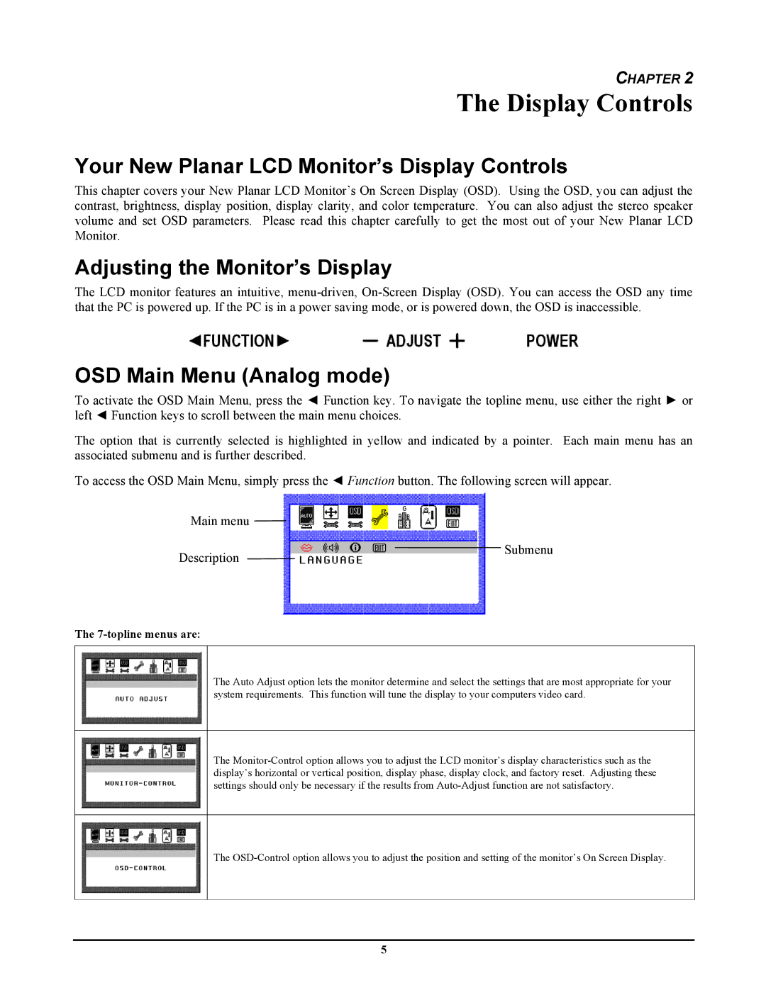 Planar CT1744NU Your New Planar LCD Monitor’s Display Controls, Adjusting the Monitor’s Display, topline menus are 