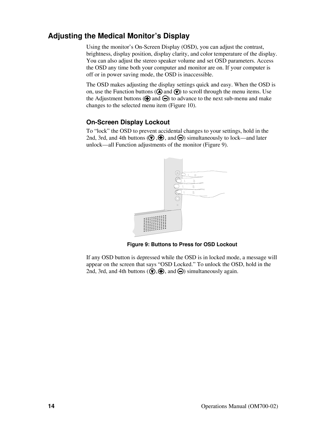 Planar D6015TM manual Adjusting the Medical Monitor’s Display, On-Screen Display Lockout 