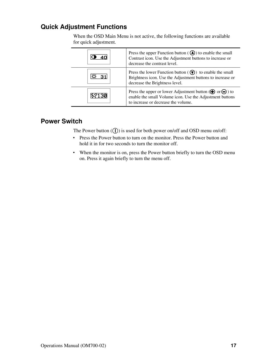 Planar D6015TM manual Quick Adjustment Functions, Power Switch 